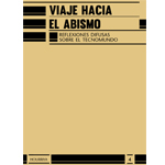 n°4 Viaje hacia el abismo